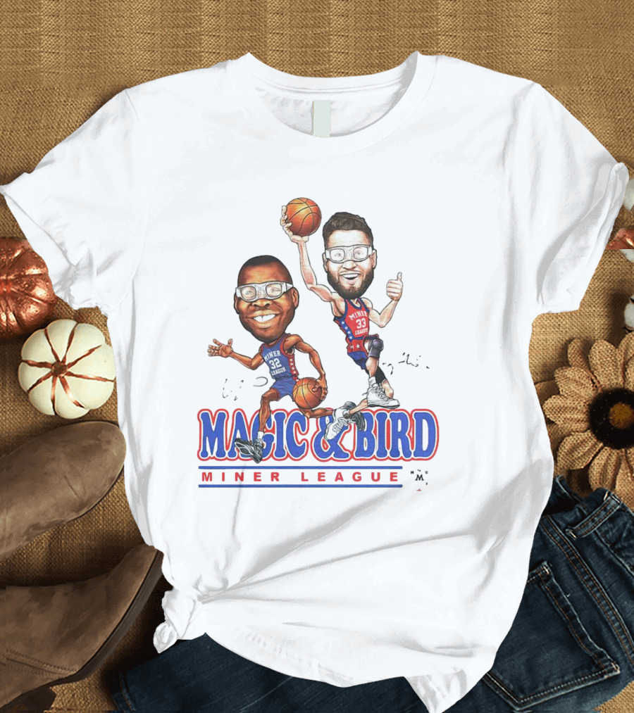MAGIC And BIRD MINER LEAGUE T-Shirt
