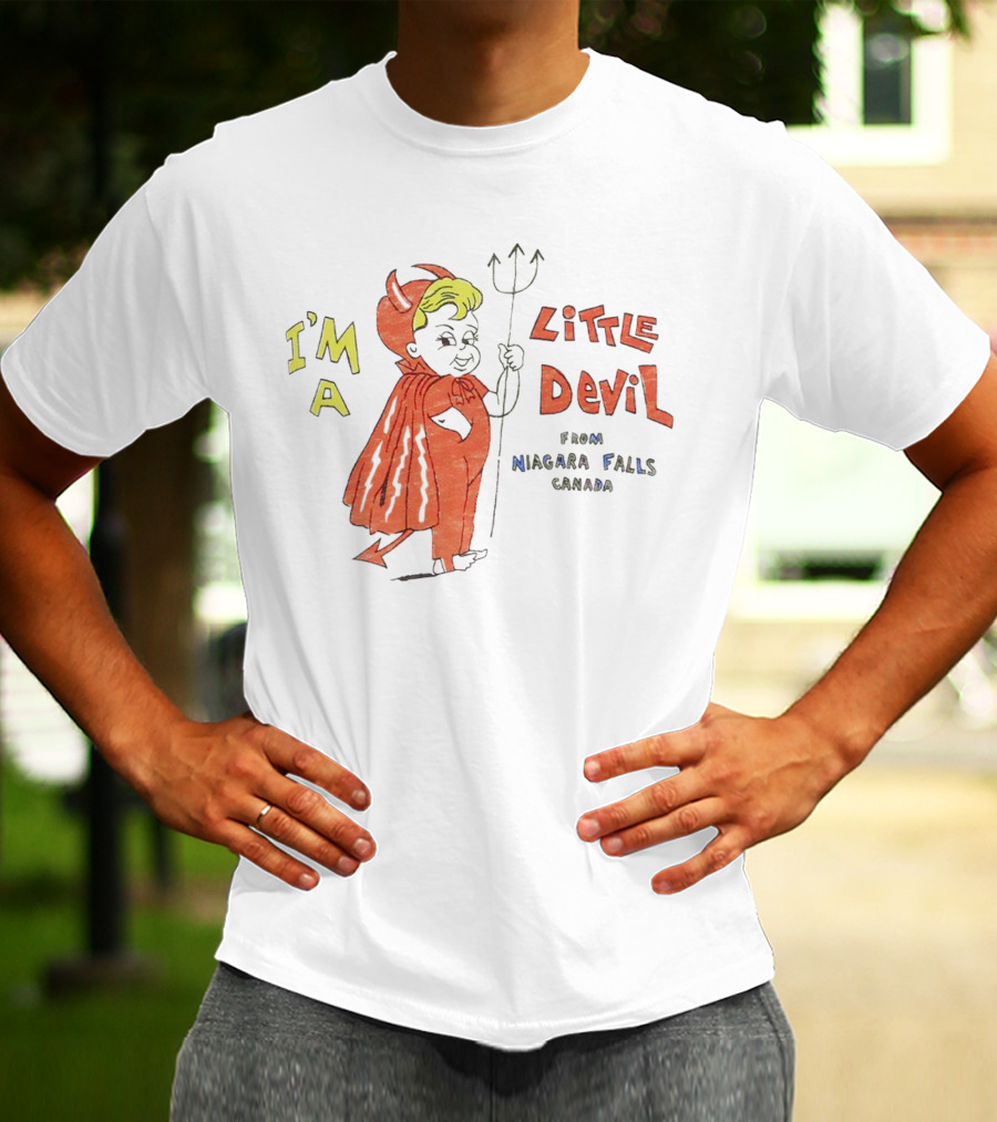 I'M A Little Devil From Niagara Falls Canada T-Shirt