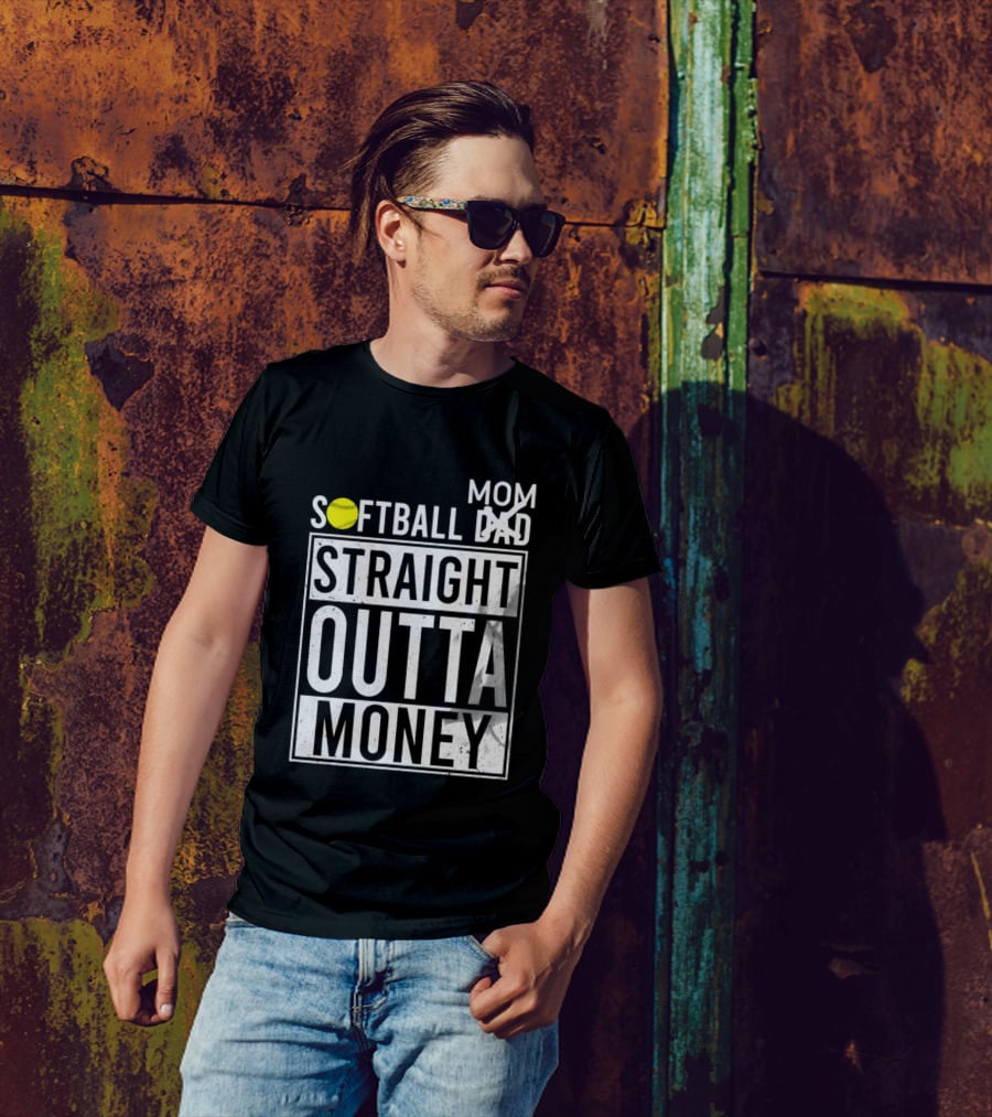 Softball Mom Straight Outta Money T-Shirt