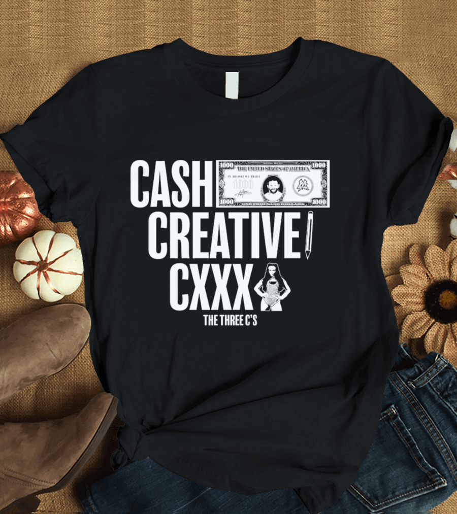 Cash Creative Cxxx The Three C’s Matt Cardona Dollar Pencil Woman T-Shirt
