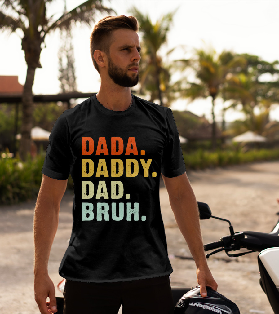Dada Daddy Dad Bruh Colorful Gradient Text T-Shirt