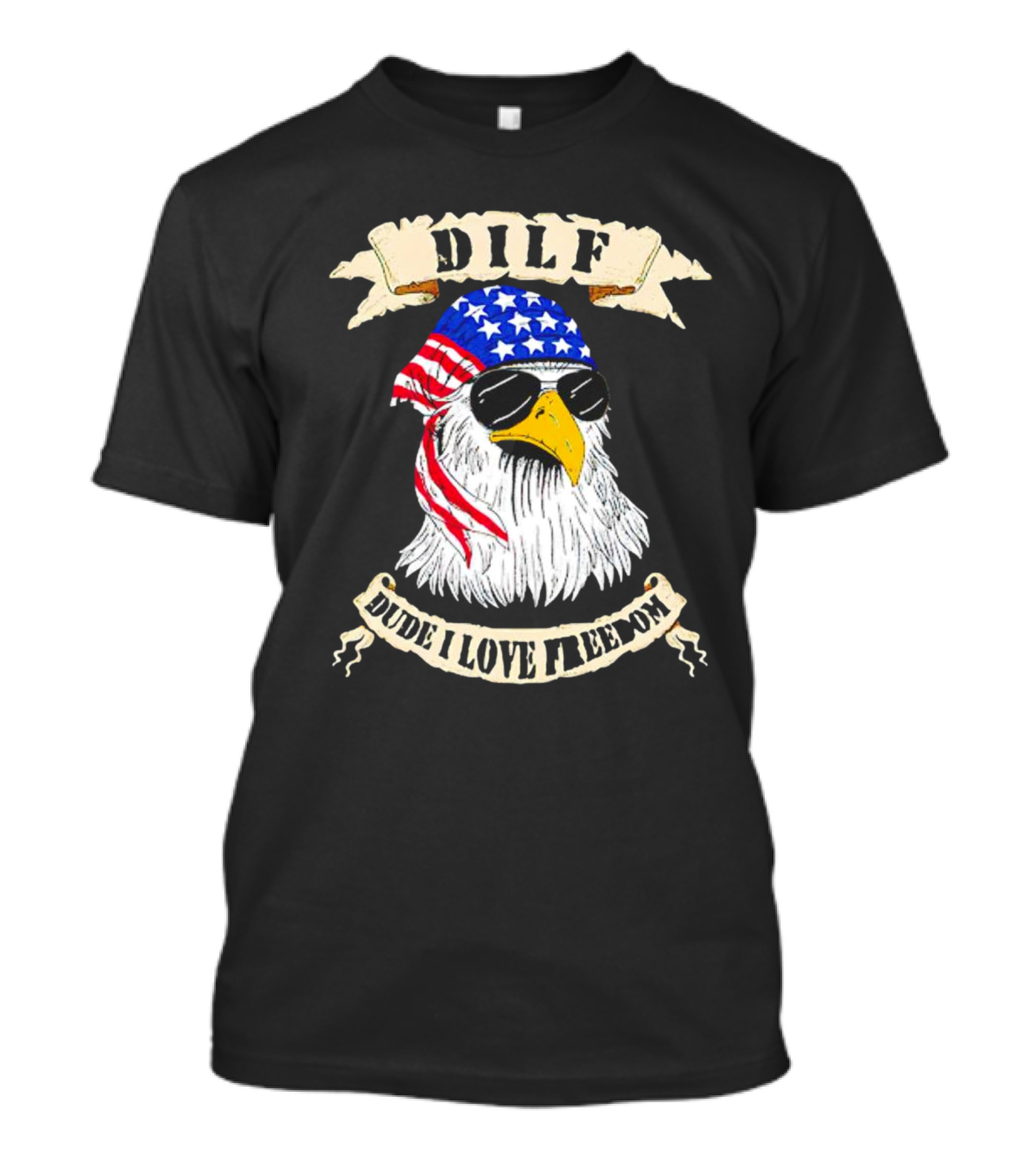 Dilf Eagle Dude I Love Freedom USA Bandana Sunglasses Effort T-Shirt