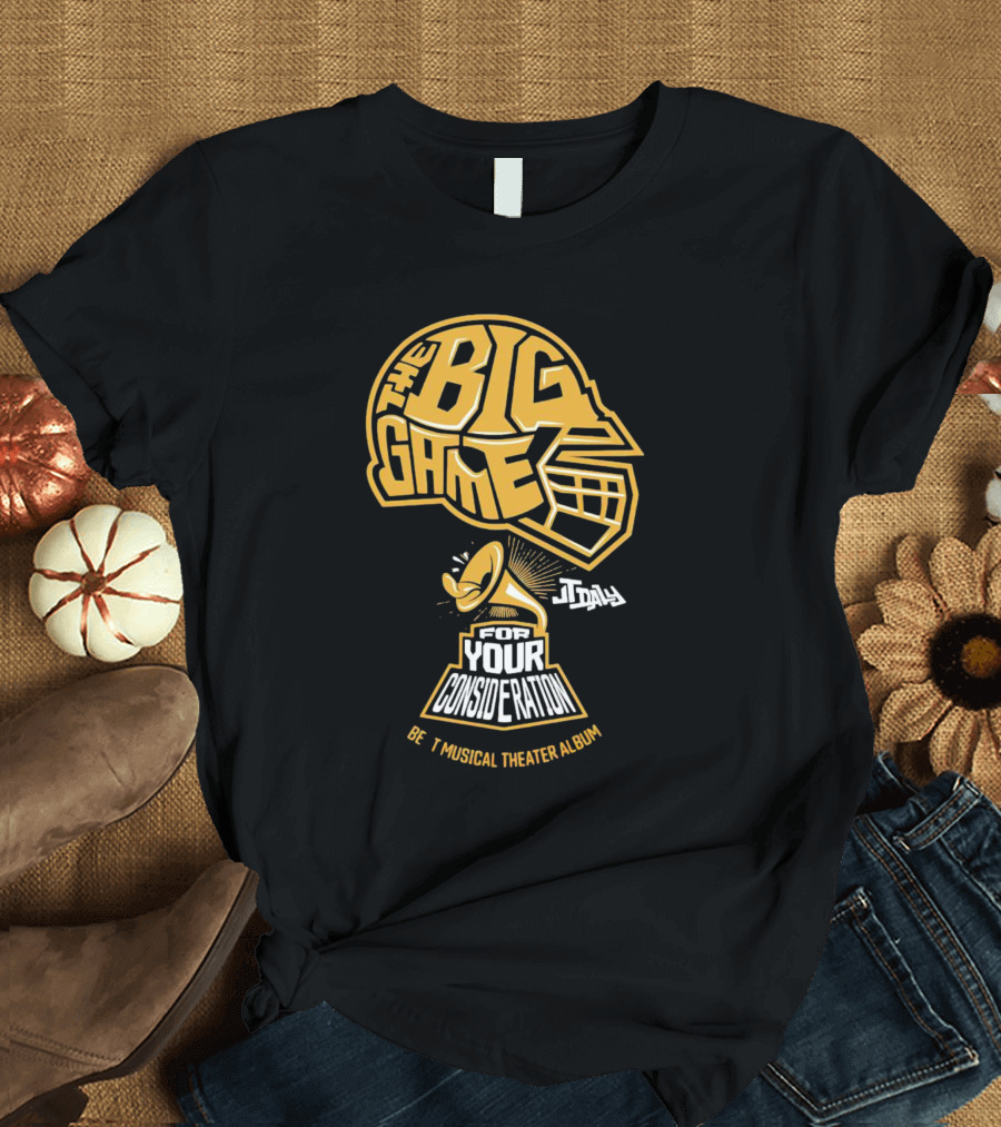 The Big Game Helmet Today For Your Consideration Best Musical Theater Album T-Shirt