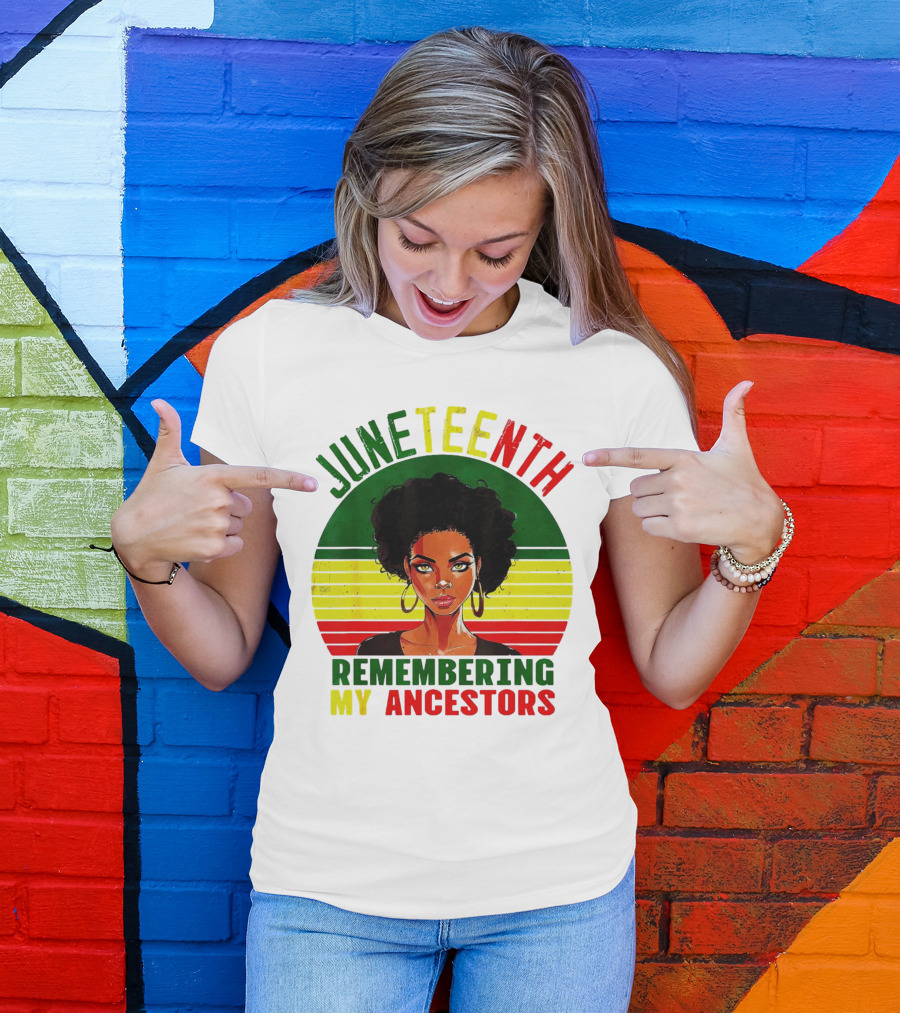Juneteenth Remembering My Ancestors Black Women Loc'd Hair T-Shirt