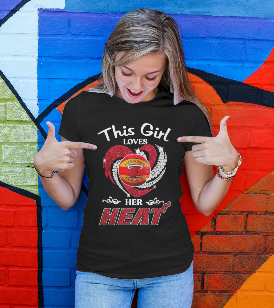 This Girl Loves Her Miami Heat Basketball Team Heart T-Shirt