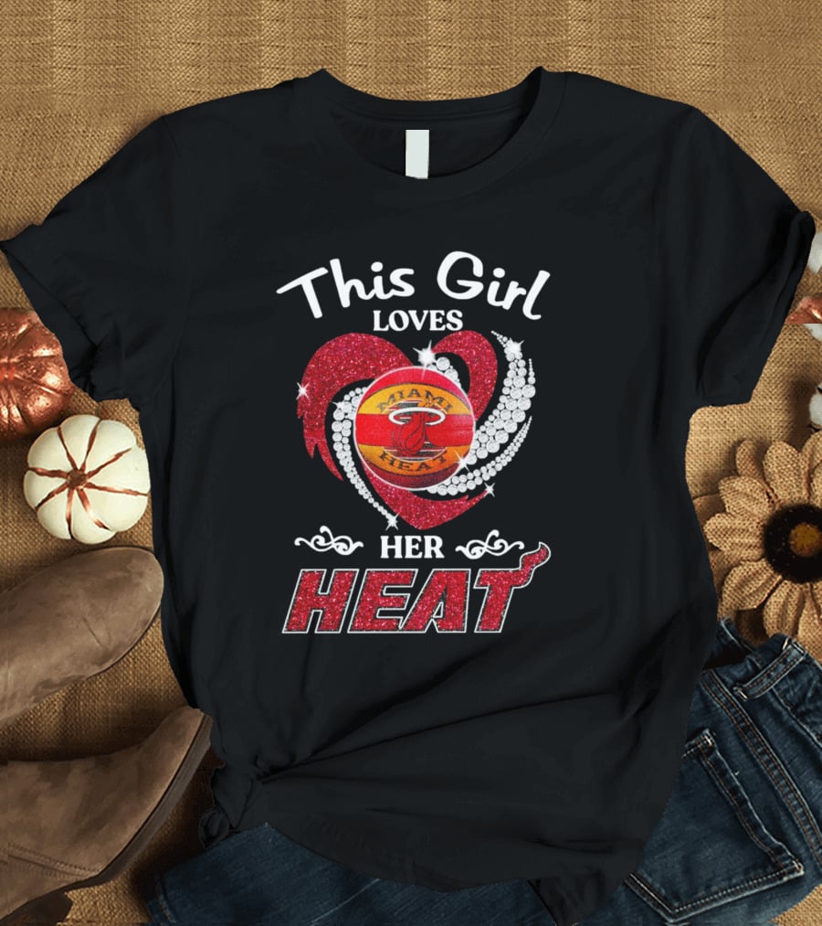 This Girl Loves Her Miami Heat Basketball Team Heart T-Shirt
