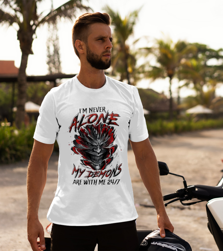 I'm Never Alone My Demons Are With Me 24 7 Joker Style Face T-Shirt