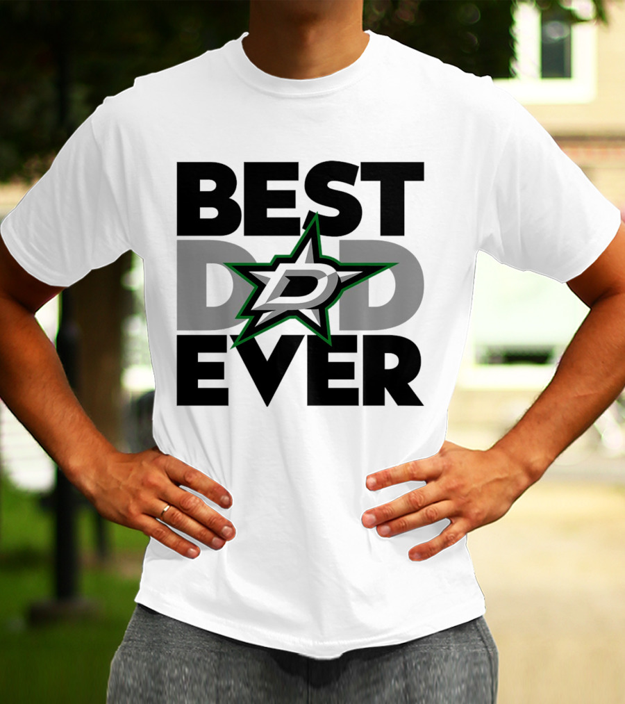 Best Dad Ever Dallas Stars NHL T-Shirt