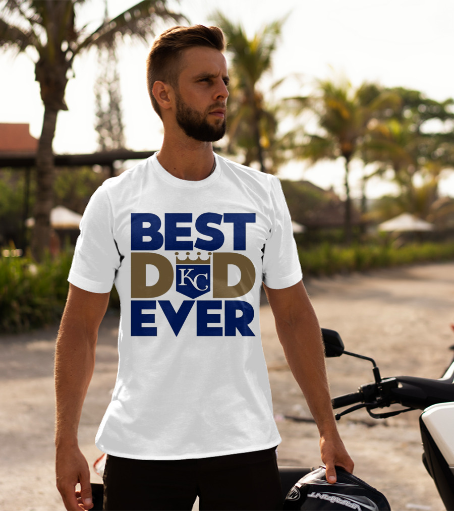 Best Dad Ever KC Royals Baseball T-Shirt