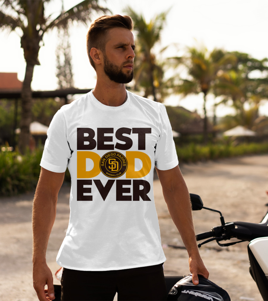 Best Dad Ever San Diego Padres Baseball Club T-Shirt