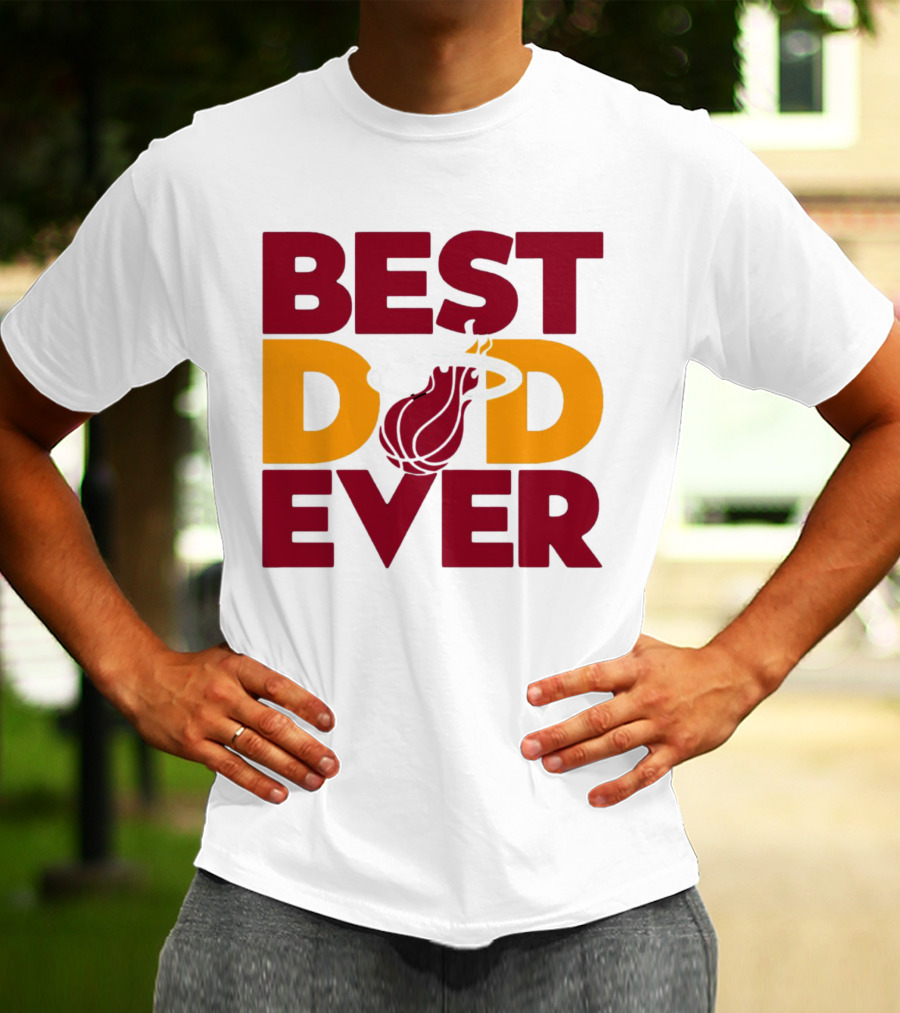 Best Dad Ever NBA Miami Heat Basketball Fan T-Shirt