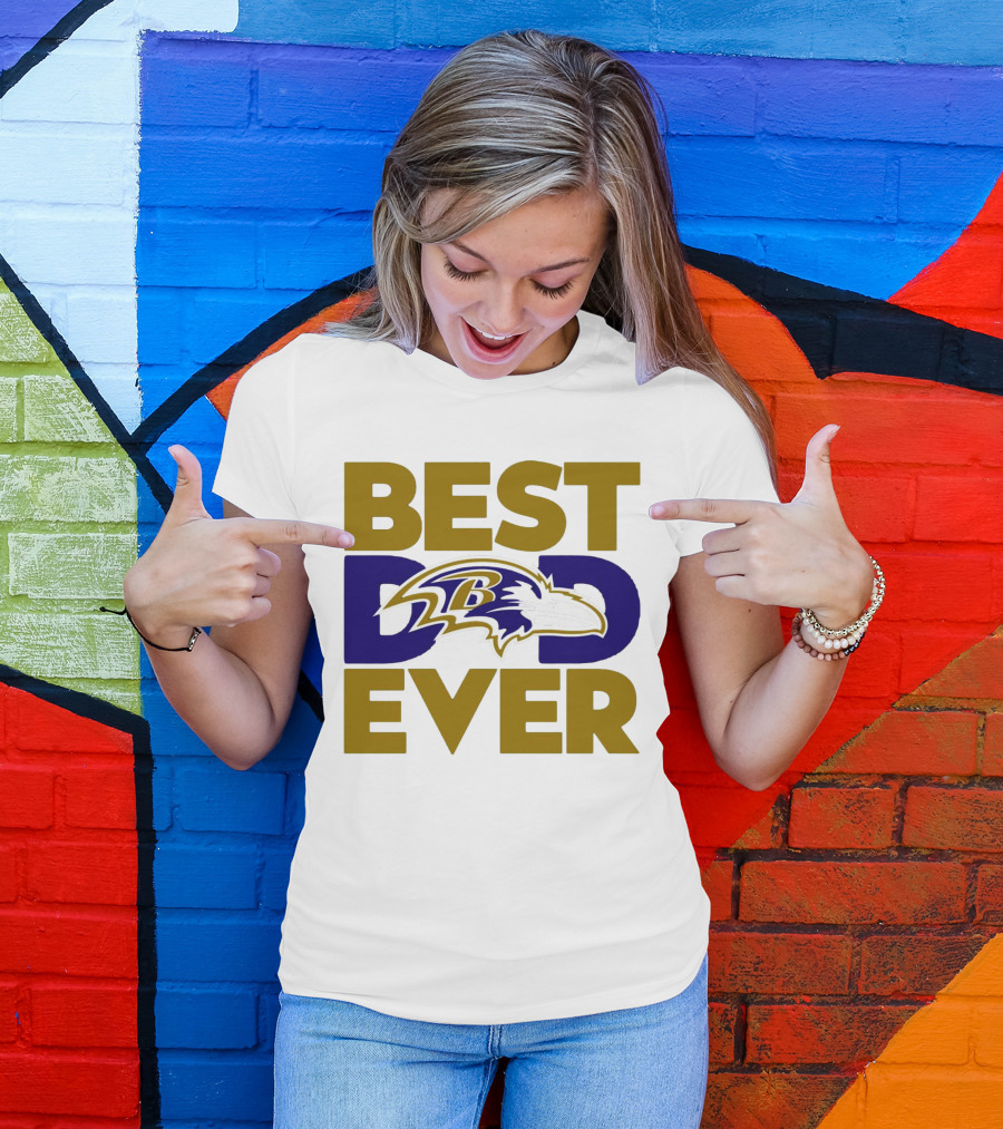 Best Dad Ever NFL Baltimore Ravens T-Shirt