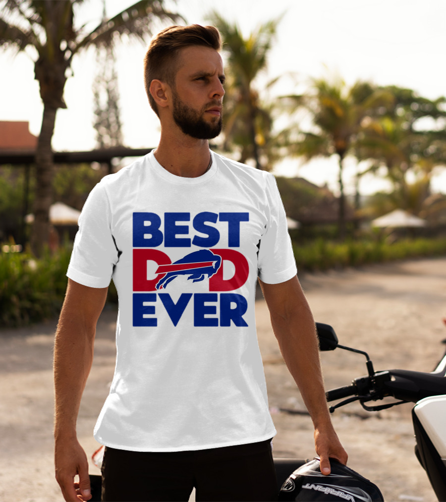 Best Dad Ever Buffalo Bills NFL T-Shirt