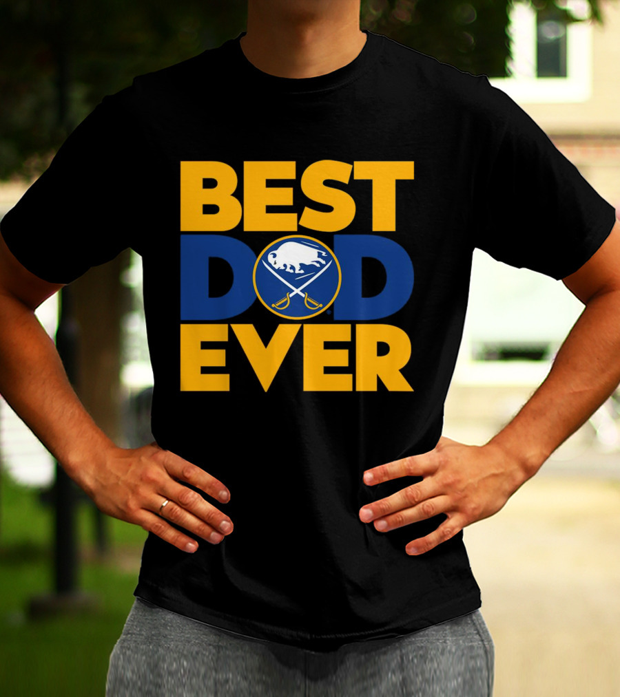 Best Dad Ever NHL Buffalo Sabres Fan Merchandise T-Shirt