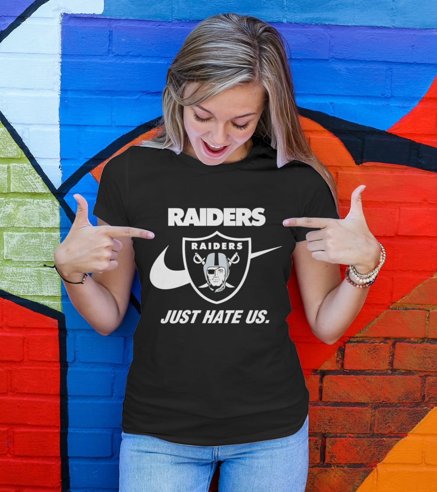 Las Vegas Raiders Just Hate Us Styled T-Shirt