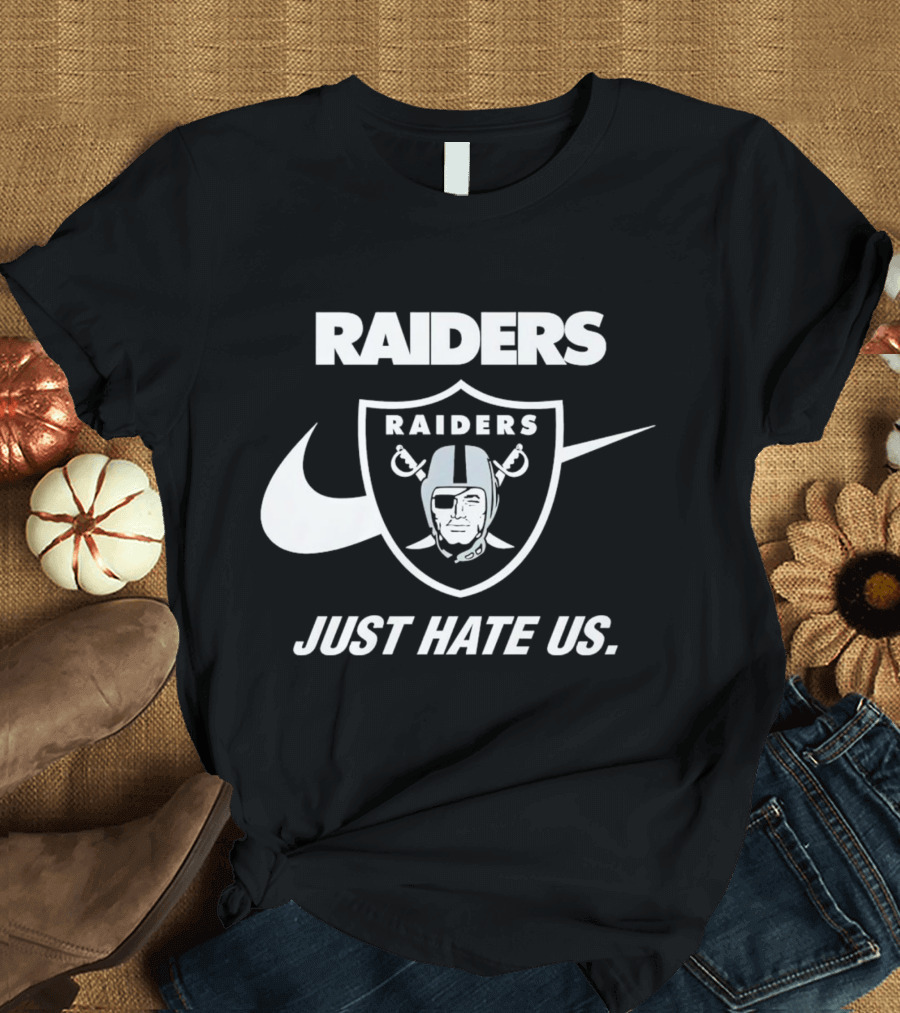 Las Vegas Raiders Just Hate Us Styled T-Shirt