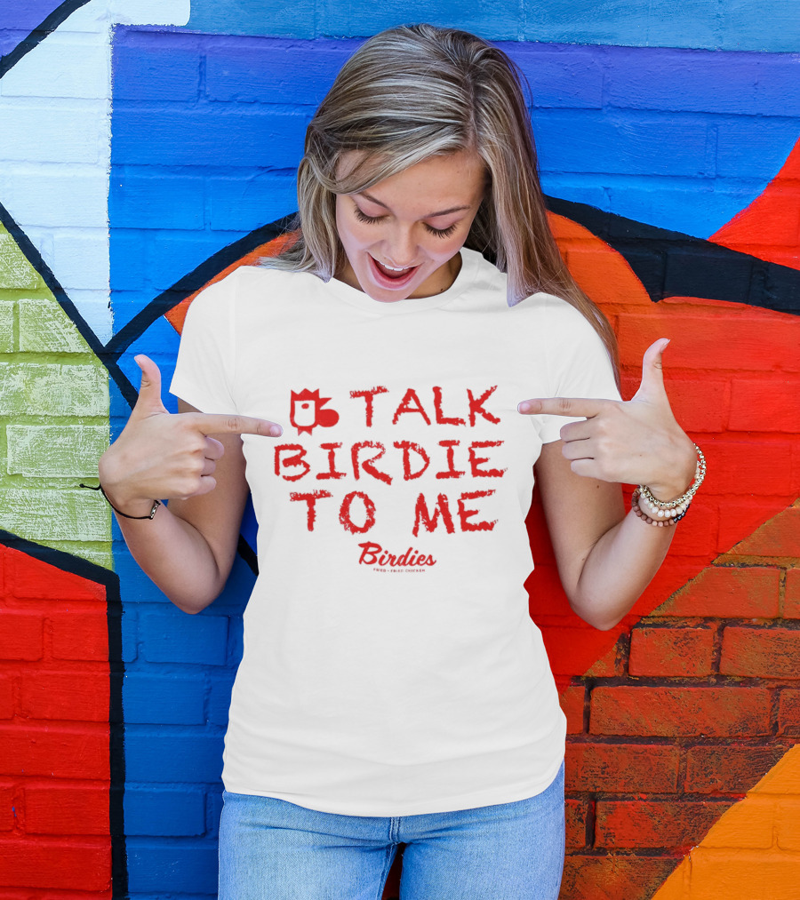 Talk Birdie To Me Birdies Red Text Trend T-Shirt