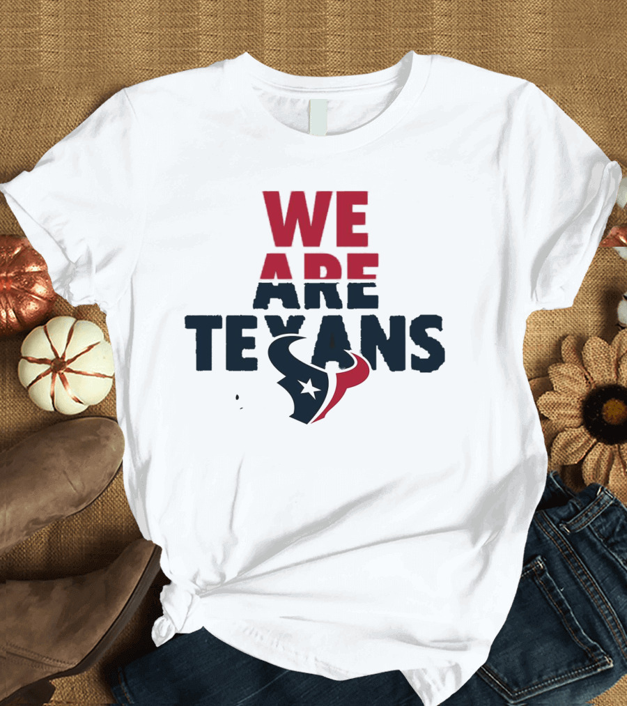 We Are Texans Houston Texans Star T-Shirt