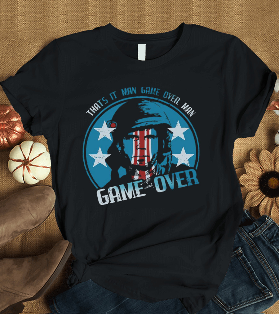 Bill Paxton That’s It Man Game Over Man Stars Helmet Circle Game Over T-Shirt