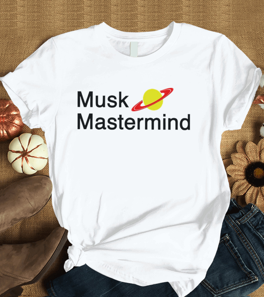 Musk Mastermind Saturn Planet Raumfahrer T-Shirt