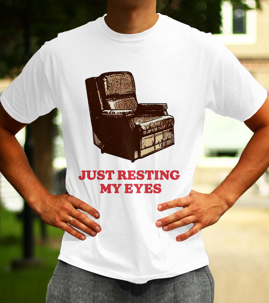 Just Resting My Eyes Armchair Retro Humor T-Shirt