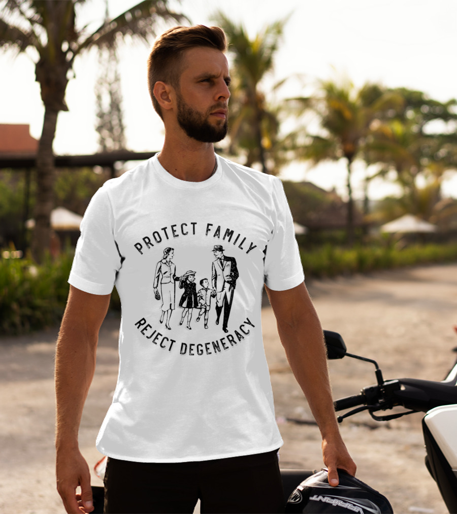 Protect Family Reject Degeneracy Retro Family T-Shirt