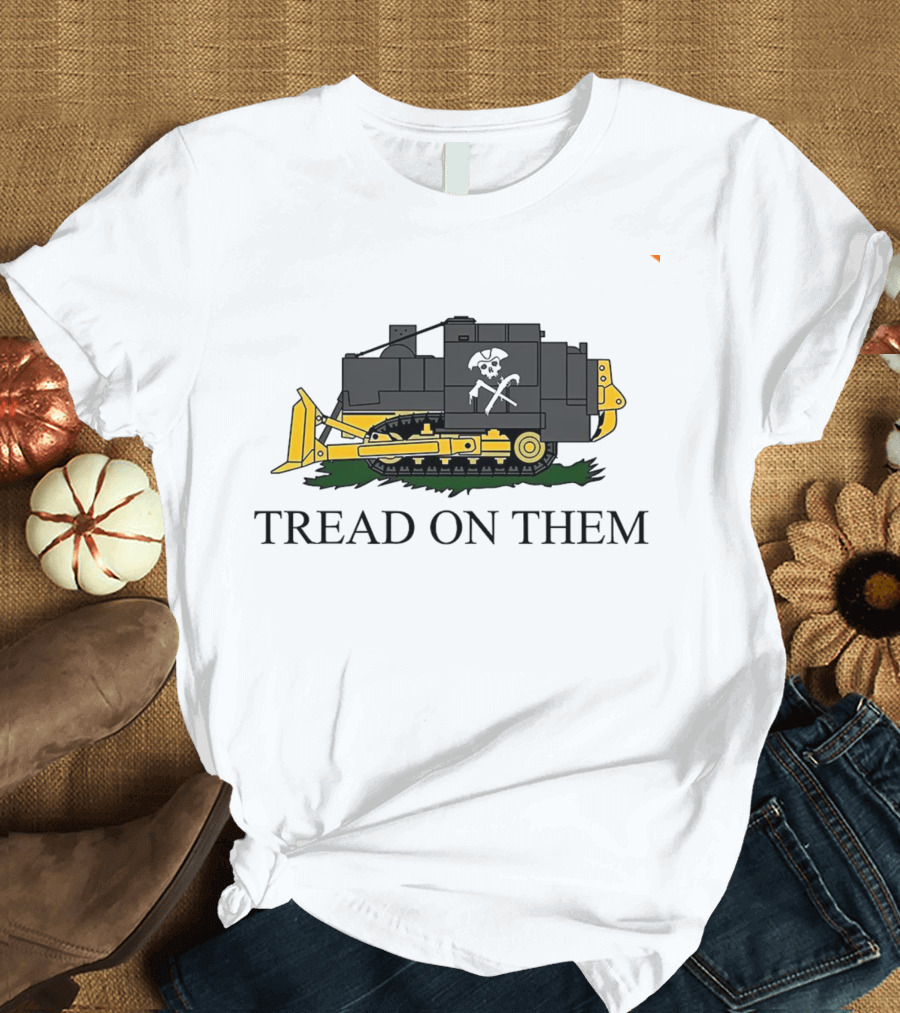 Tread On Them Killdozer Bulldozer Pirate Flag T-Shirt