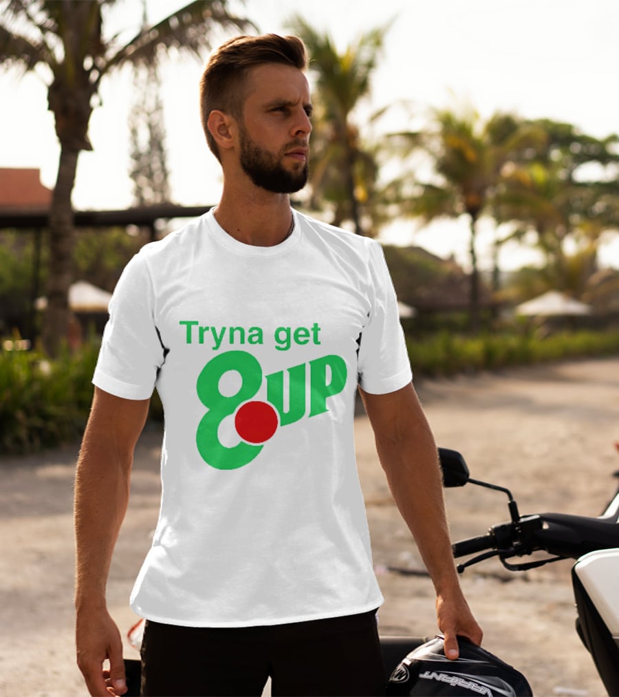 Tryna Get 8 Up Styled In 7UP Logo Font And Colors T-Shirt