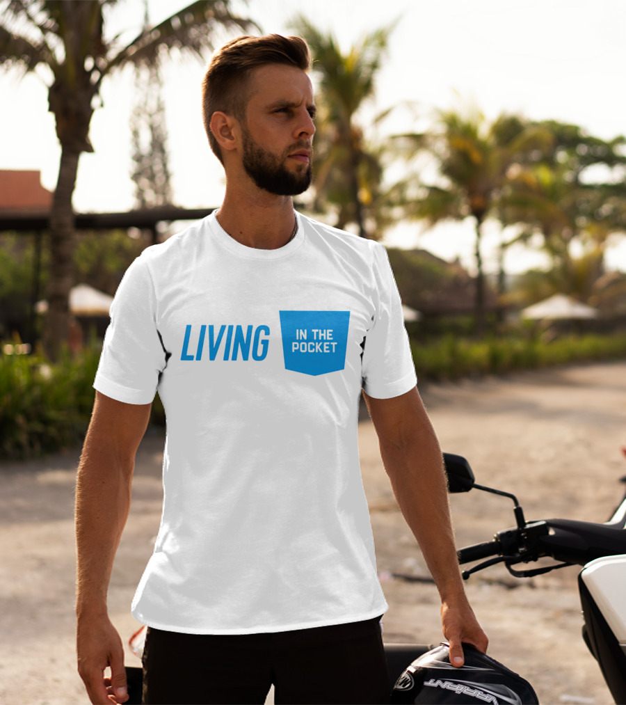 Living In The Pocket Blue Text Iconic Phrase T-Shirt