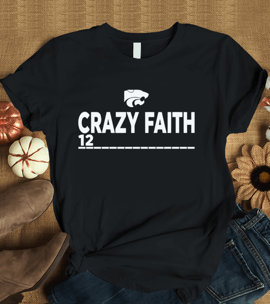 Crazy Faith 12 Wildcats T-Shirt