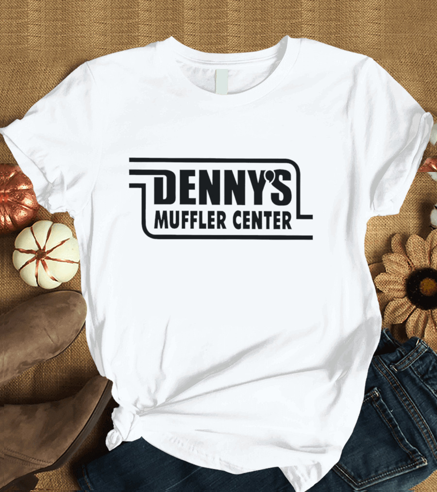 Denny’s Muffler Center T-Shirt
