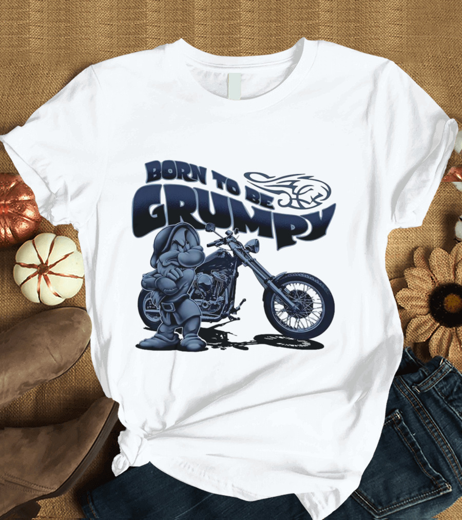 Born To Be Grumpy Motorcycle With Character And Chopper T-Shirt