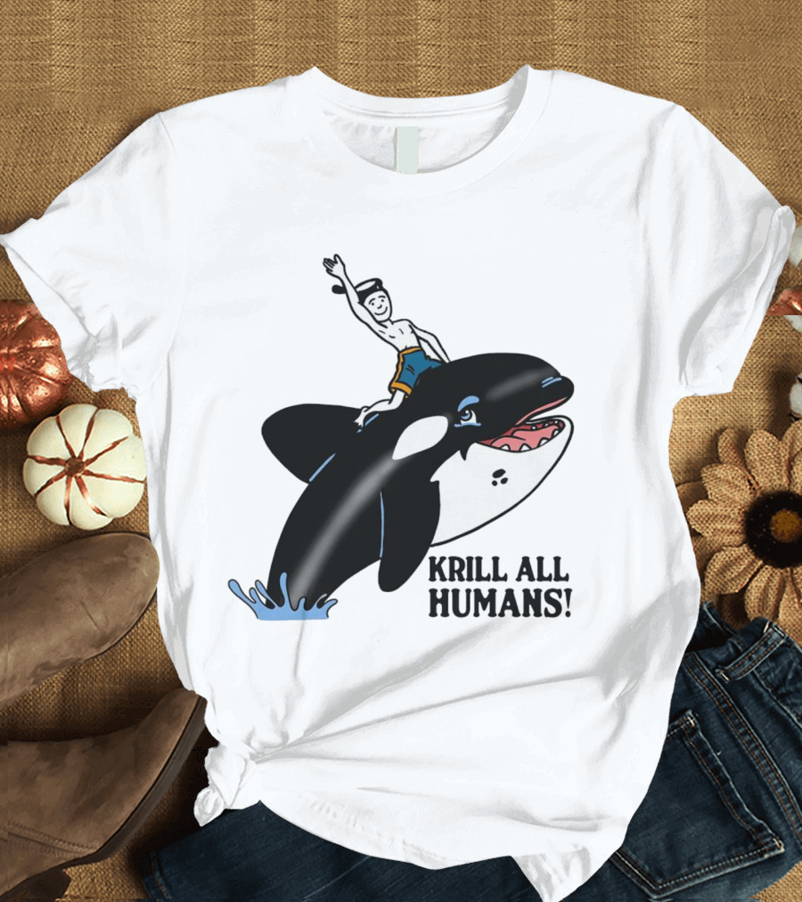 Krill All Humans Orca Rider Sailor Cartoon T-Shirt