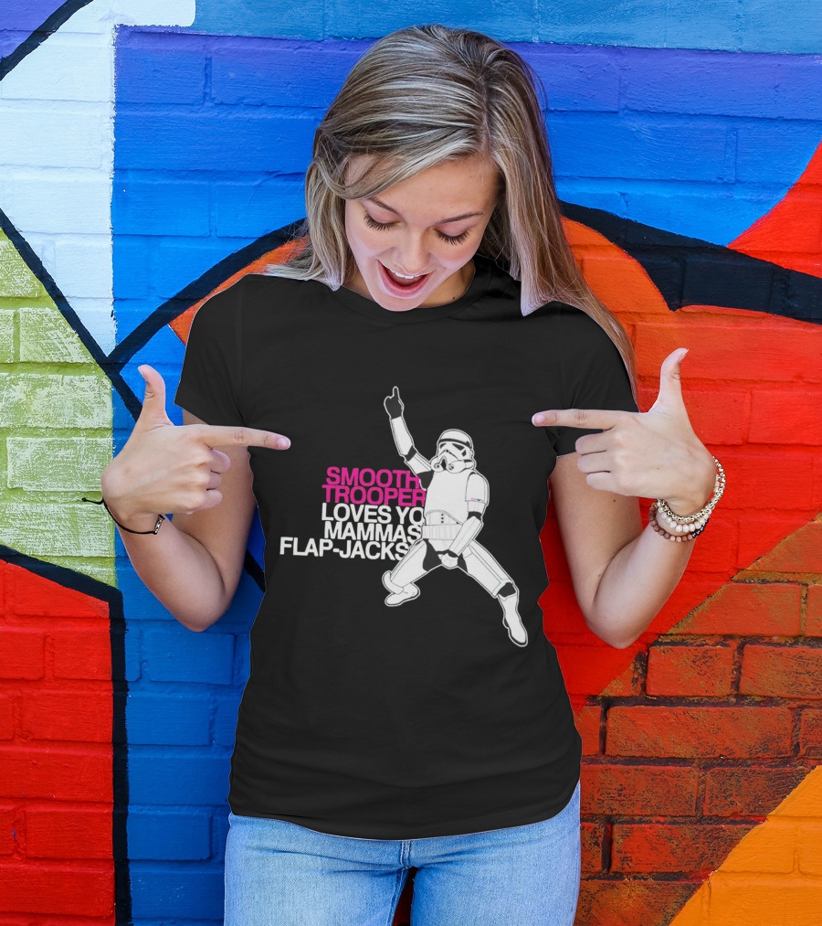 Smooth Trooper Loves Yo Mammas Flap-Jacks Stormtrooper Dance Pose T-Shirt