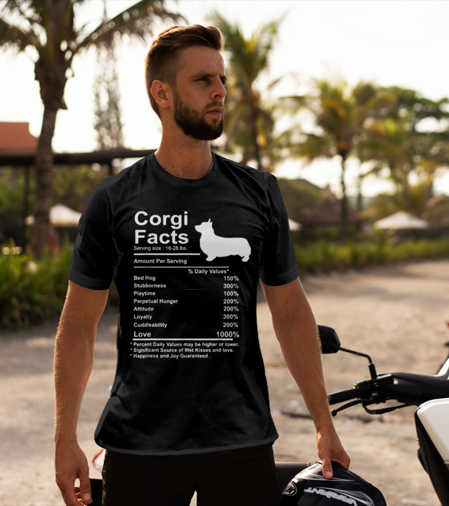 Corgi Facts Love Loyalty Attitude Stubbornness Happiness Guaranteed T-Shirt
