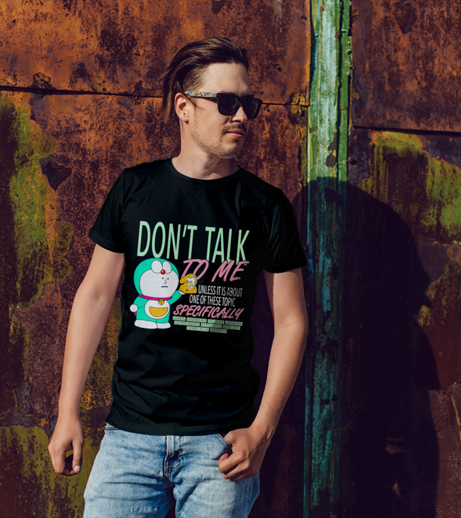 DON'T TALK TO ME UNLESS IT IS ABOUT ONE OF THESE TOPIC SPECIFICALLY LIZARDS SANDWICHES THE MOON ANY ROBOT FAVORITE NOODLE A COOL UNCLE WOLF LORE LIZARDS AGAIN MAMBO #6 T-Shirt