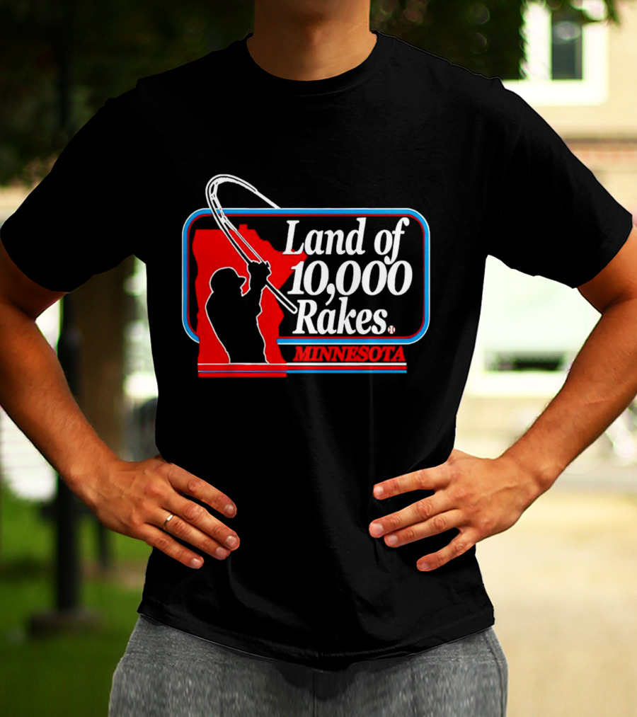 Land Of 10,000 Rakes Minnesota Fishing T-Shirt