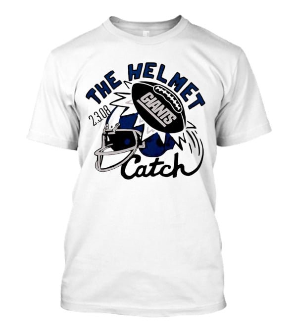 New York Giants The Helmet Catch 2.3.08 Football Iconic Moment T-Shirt