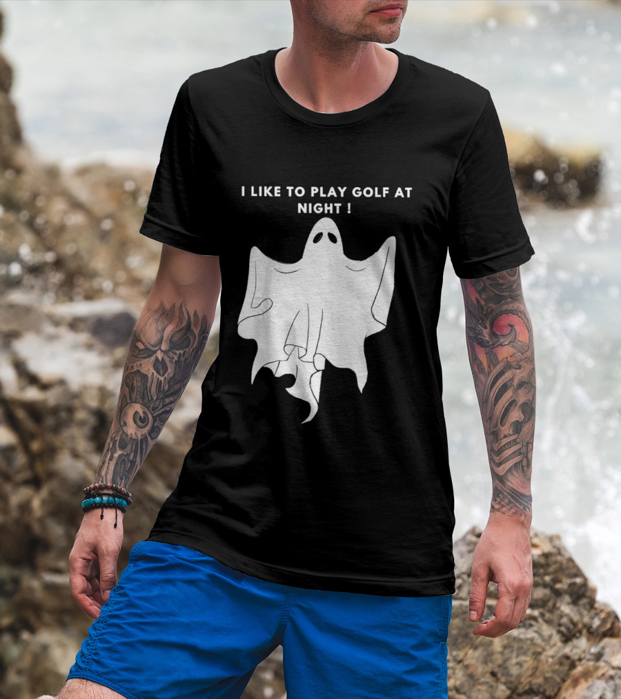I Like To Play Golf At Night Ghost T-Shirt