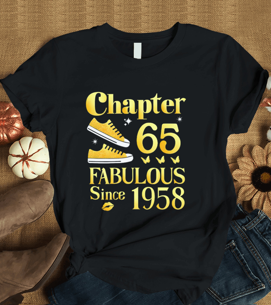 Chapter 65 Fabulous Since 1958 With Golden Sneakers And Butterflies T-Shirt