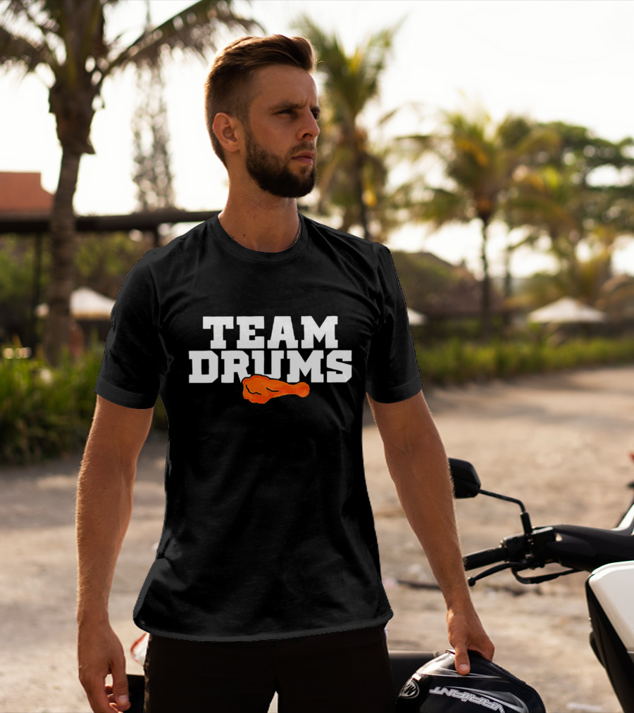 Team Drums Chicken Wing T-Shirt