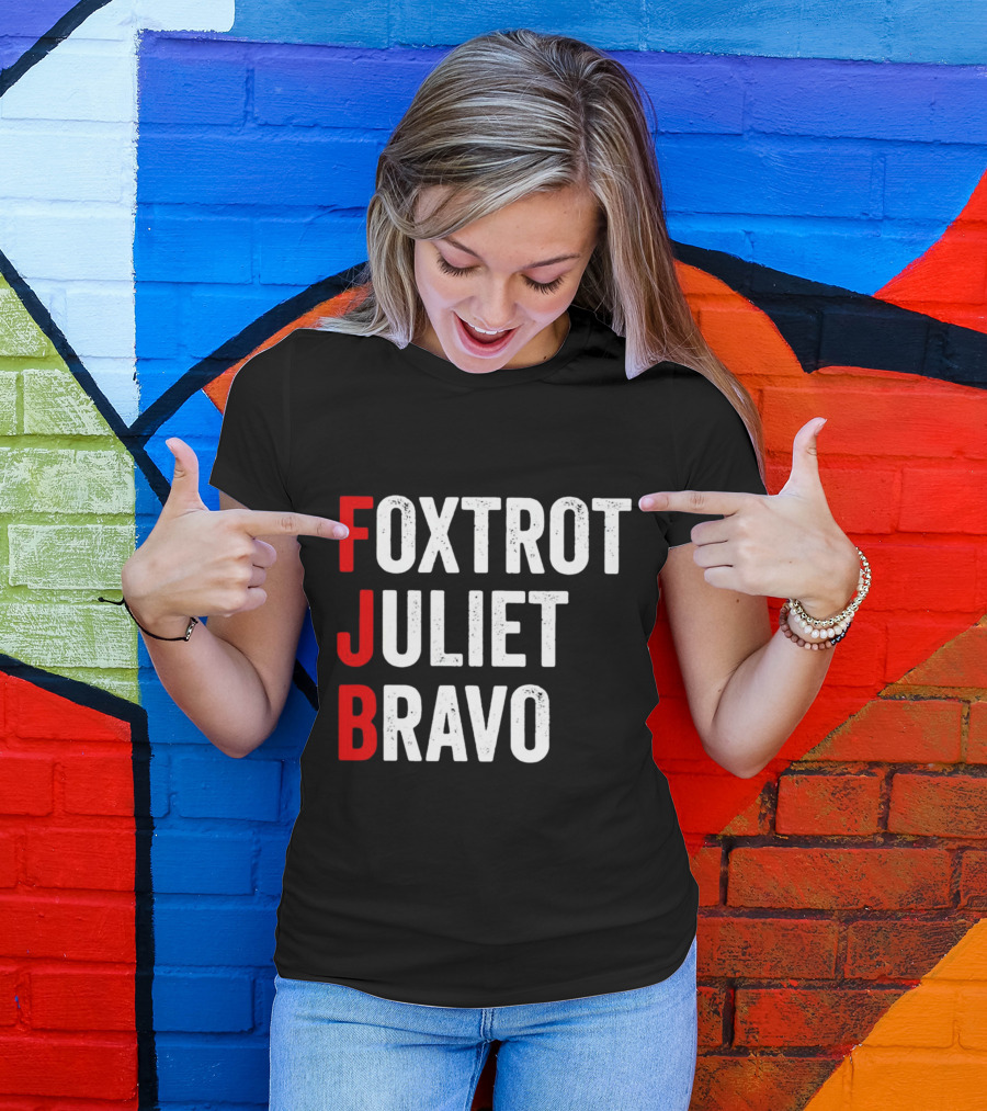 FJB Foxtrot Juliet Bravo Military Phonetic Alphabet T-Shirt