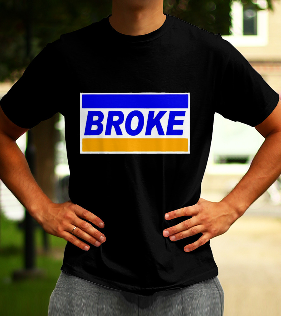 Broke Blue Orange Card Inspired Humor T-Shirt