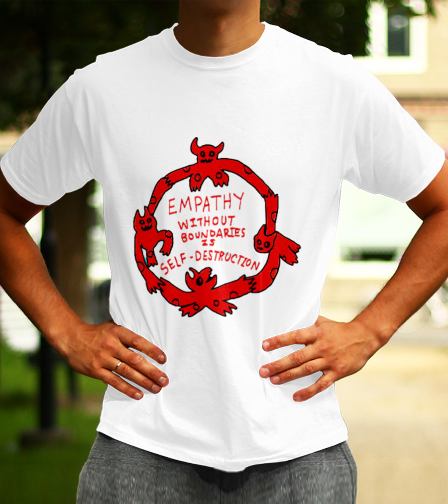 Empathy Without Boundaries Is Self-Destruction Red Demon Circle T-Shirt
