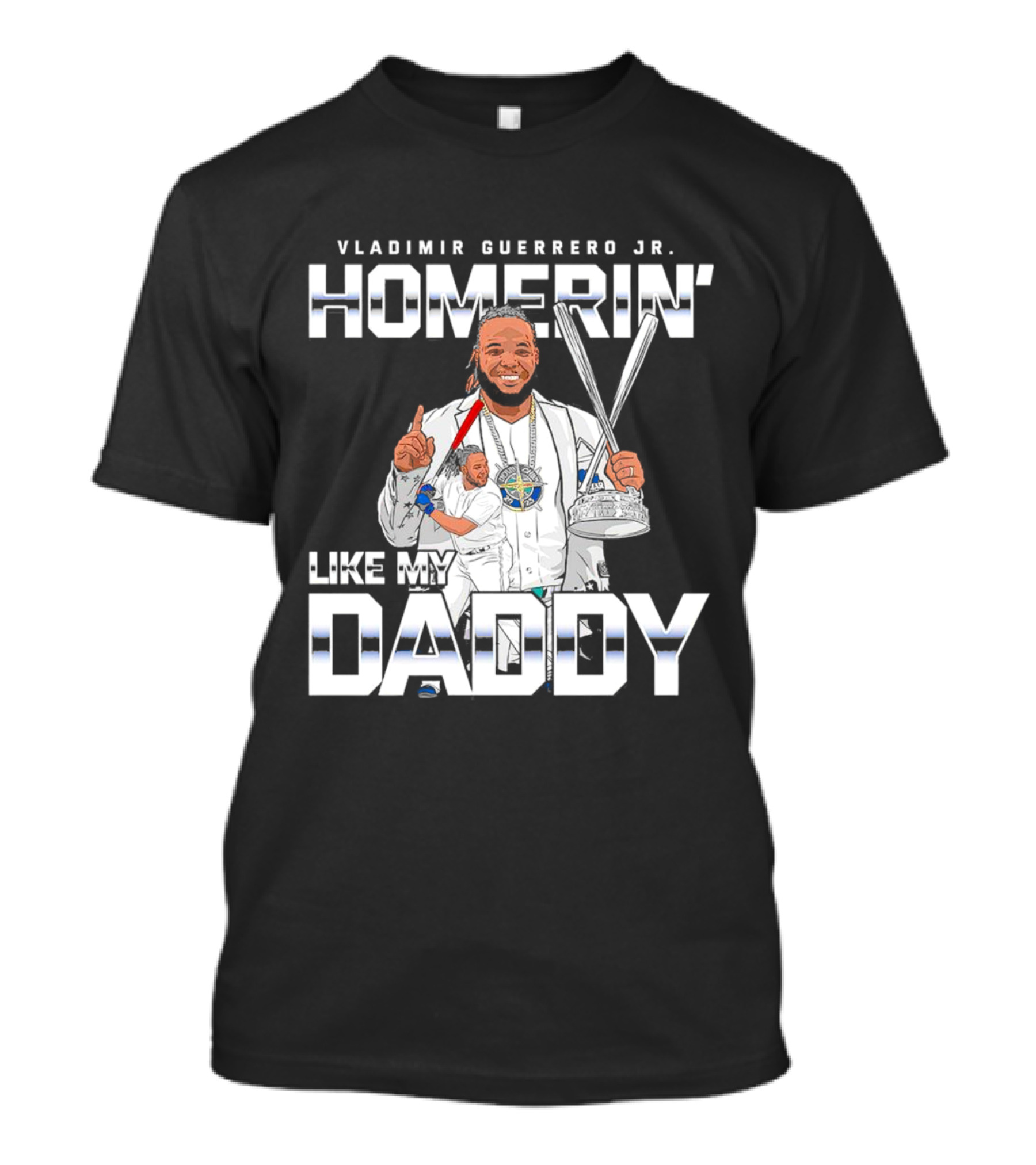 Vladimir Guerrero Jr. Homerin’ Like My Daddy Baseball Star T-Shirt