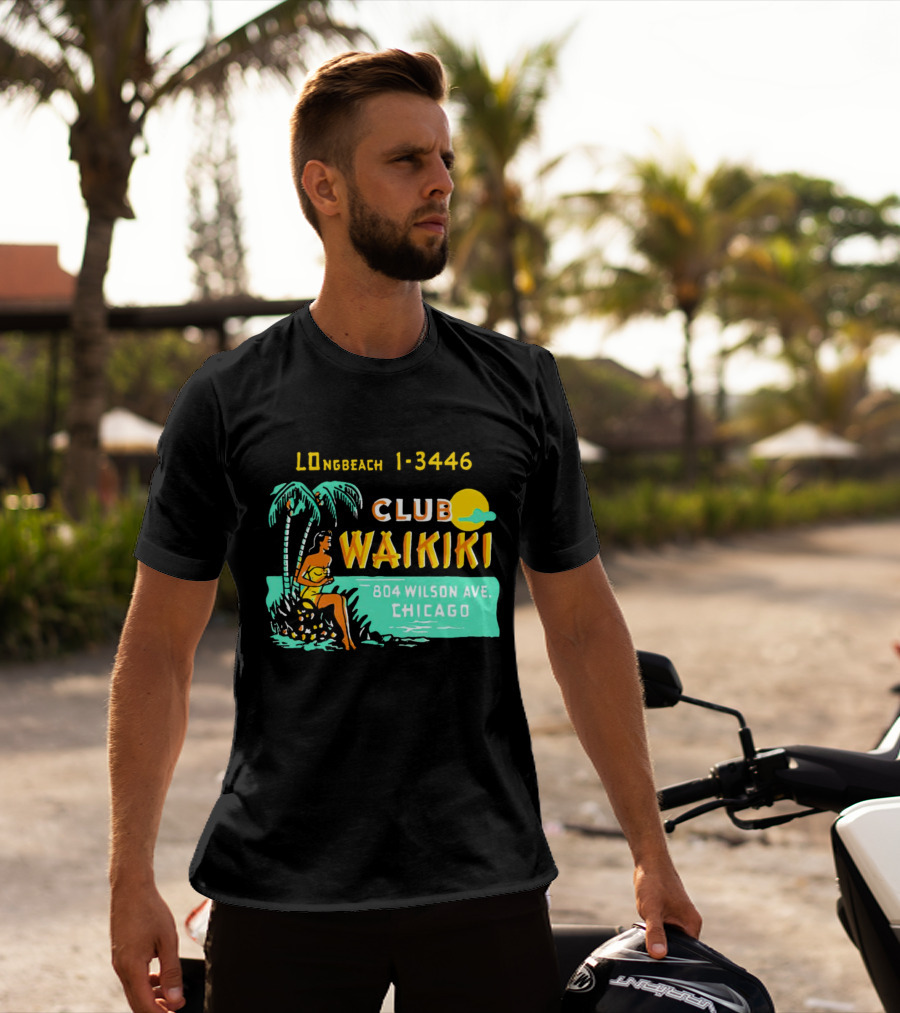 Club Waikiki 804 Wilson Ave Chicago Longbeach 1-3446 Vintage Tiki Bar T-Shirt
