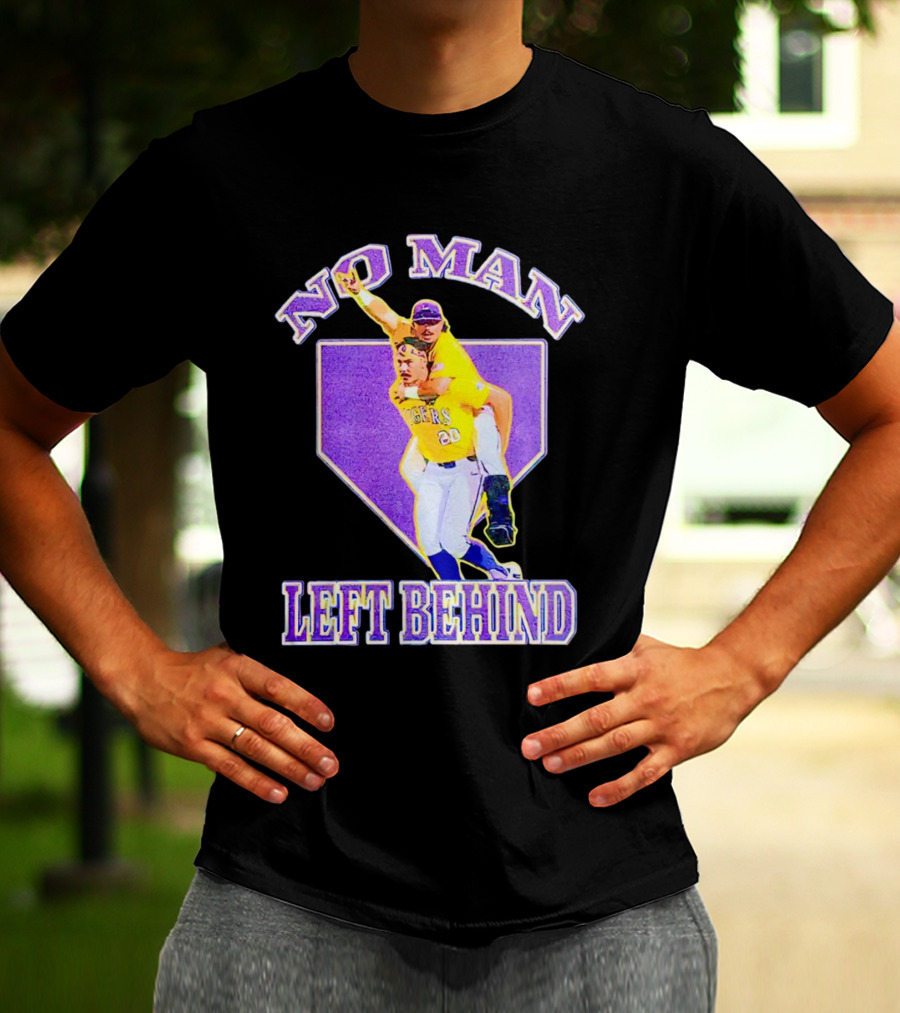 No Man Left Behind LSU Tigers Baseball Team Spirit T-Shirt