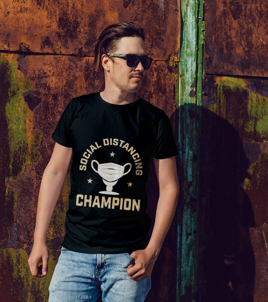 Social Distancing Champion Face Mask Trophy T-Shirt