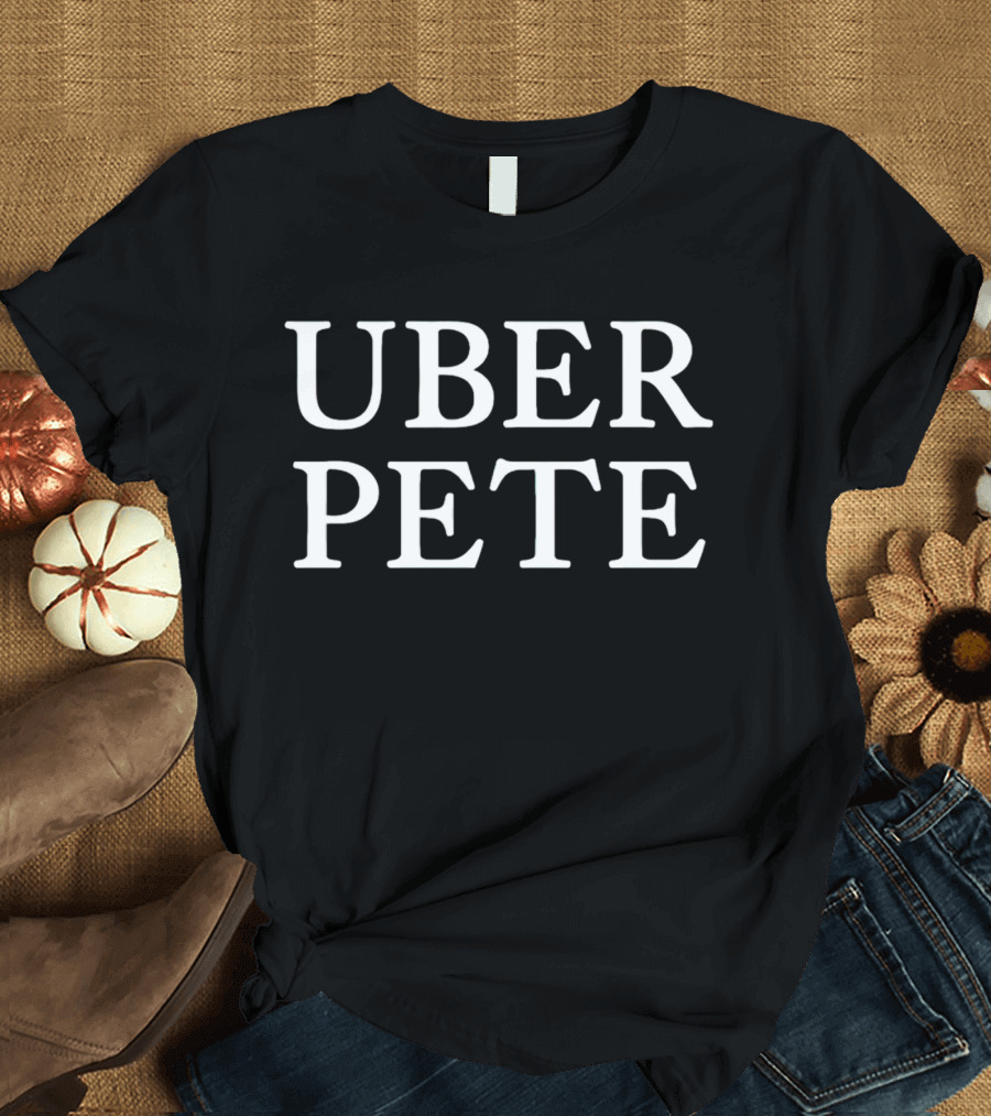 Uber Pete T-Shirt