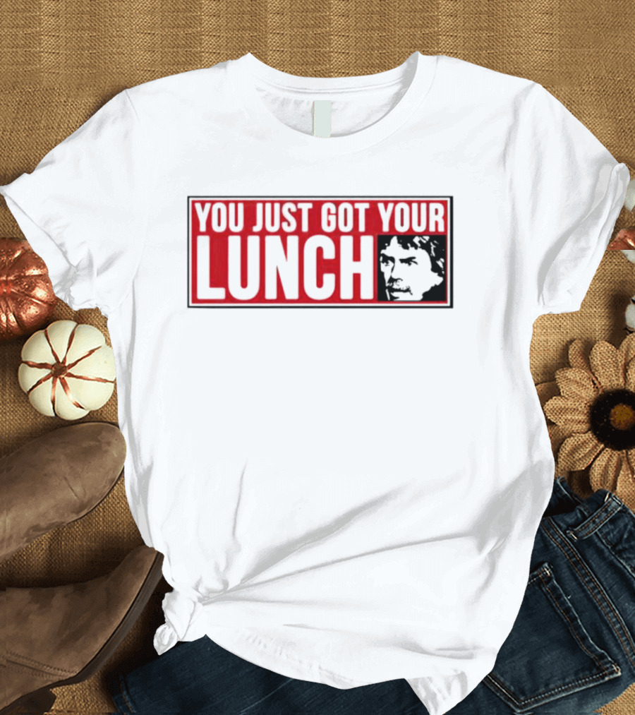 You Just Got Your Lunch Chuck Norris Meme T-Shirt